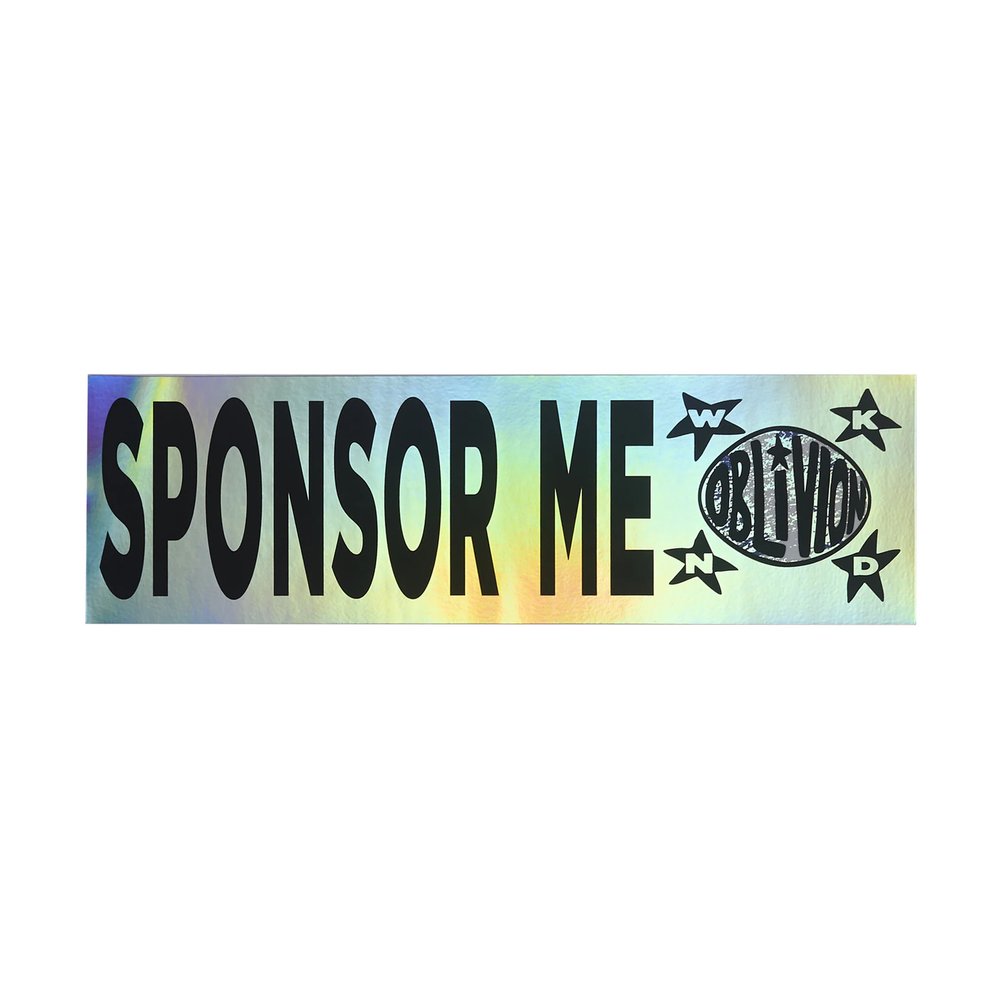 WKND X OBLIVION SPONSOR ME STICKER