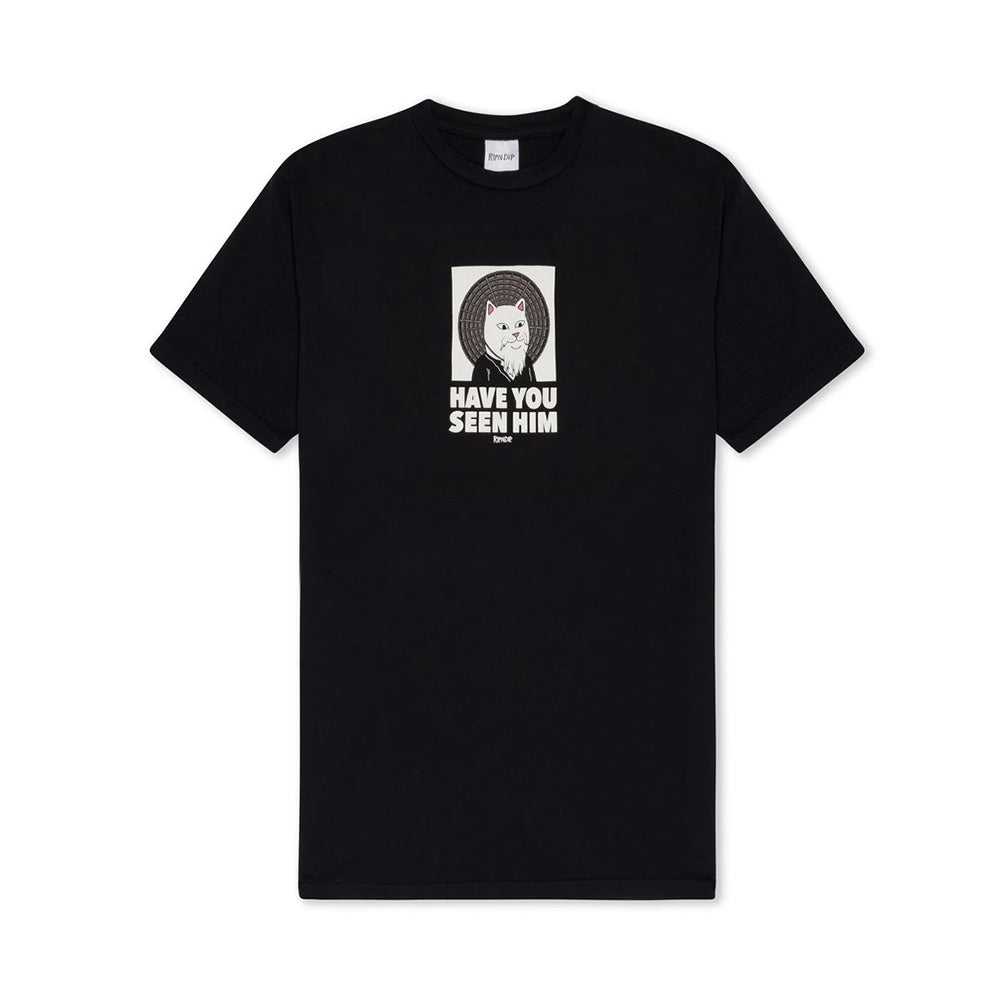 RIPNDIP HAVE YOU SEEN HIM TEE BLACK