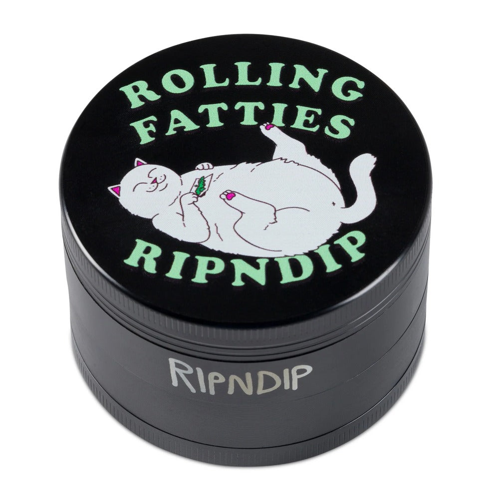 RIPNDIP ROLLING FATTIES GRINDER