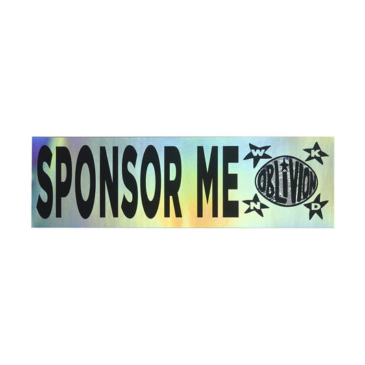 WKND X OBLIVION SPONSOR ME STICKER